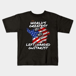 World's Greatest Left-Handed Guitarist Lefty Electric Guitar Kids T-Shirt